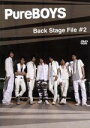 【中古】 PureBoys Back Stage File#2/PureBoys,武田航平,馬場徹,南圭介,八神蓮,崎本大海,佐藤雄一,永岡卓也