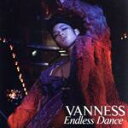 【中古】 Endless　Dance／ヴァネス