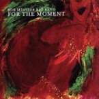 【中古】 For　the　Moment／ボブ・ミンツァー・ビッグ・バンド,ボブ・ミンツァー（ts、fl、arr）,シコ・ピニェイロ（g、vo）,ピーター・アースキン（ds）,アレックス・アクーニャ（perc）,ラッセル・フェランテ（p、key）