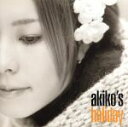 akiko（vo）,ブルース・フラワーズ（p、el−p）,レジー・ワシントン（b）,テリオン・ガリー（ds、perc）,Brother　Jacques（ts、ss、fl、ac−g、el−b、prog）,ロイ・ハーグローヴ（tp、flh）,ニール・エヴァンス（org）,マーク・ホイットフィールド（el−g）販売会社/発売会社：ユニバーサルミュージック　クラシック(ユニバーサルミュージック)発売年月日：2008/12/17JAN：4988005544773