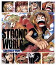 【中古】 ワンピースフィルム　ストロングワールド（Blu－ray　Disc）／尾田栄一郎（原作、映画ストーリー、コスチューム＆クリーチャーデザイン、製作総指揮）,アニメ,田中真弓,中井和哉,境宗久（監督）,佐藤雅将（作画監督、キャラクターデザイ