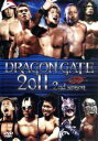 【中古】 DRAGON GATE 2011 2nd season/DRAGON GATE