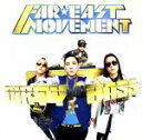 【中古】 ダーティ・ベース(初回限定盤)/ファー・イースト・ムーヴメント