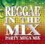 【中古】 REGGAE　IN　THE　MIX／（オムニバス）