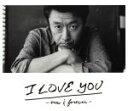 【中古】 I　LOVE　YOU－now＆forever－（初回限定盤）／桑田佳祐