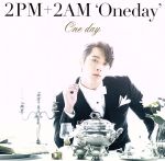 【中古】 One　day（初回生産限定盤G）（チャンソン盤）／2PM＋2AM‘Oneday’