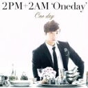 【中古】 One day（初回生産限定盤E）（ウヨン盤）／2PM＋2AM‘Oneday’