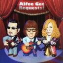 【中古】 Alfee　Get　Requests！／THE　ALFEE