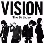 【中古】 VISION（初回限定盤）（DVD付）／The　Birthday