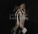 【中古】 Last　Song（初回限定盤）／矢沢永吉