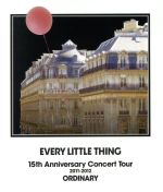 【中古】 EVERY LITTLE THING 15th Anniversary Concert Tour 2011－2012 ORDINARY（Blu－ray Disc）／Every Little Thing