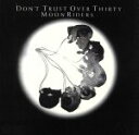 【中古】 DON’T　TRUST　OVER　THIRTY／ムーンライダーズ