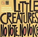 【中古】 NO　VOTE　NO　VOICE／LITTLE　CREATURES