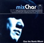 【中古】 Mix　Char／Char