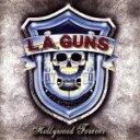 【中古】 ハリウッド・フォーエヴァー／L.A.ガンズ