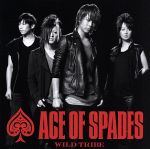 【中古】 WILD　TRIBE／ACE　OF　SPADES