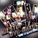 【中古】 Westup−TV DVD−MIX 06 mixed by DJ FILLMORE&NEW GENERATIONS(DVD付)...