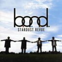 【中古】 B.O.N.D（初回限定盤）（DVD付）／スターダスト☆レビュー