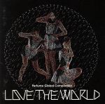 【中古】 Perfume　Global　Compilation　LOVE　THE　WORLD／Perfume