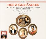  Zeller：Der　Vogelhandler／Walter　Berry,Karl　D?nch,J?rgen　F?rster,Adolf　Dallapozza,Vienna　State　Opera　Chorus,Wolfgan