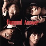 【中古】 Answer（初回限定盤B）／flumpool