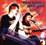 Artist Name: F - 【中古】 【輸入盤】Slow　Roll／SteveBaker（アーティスト）,ChrisJones（アーティスト）