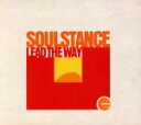 【中古】 【輸入盤】Lead the Way/Soulstance