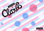 【中古】 ClariS　コレクション ClariS初のオフィシャルブック「コレクション」／エムオン・エンタテインメント
