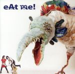 【中古】 eAt me！／蜜