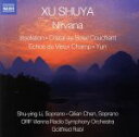 【中古】 【輸入盤】Shuya：　Nirvana／Shuya（アーティスト）,Li（アーティスト）,Chen（アーティスト）,OrfViennaRadioSymphonyOrch（アーティスト）