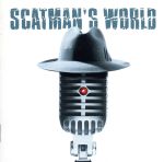 【中古】 【輸入盤】SCATMAN’S WORLD／スキャットマン ジョン