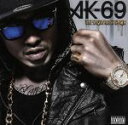 【中古】 THE SHOW MUST GO ON/AK−69