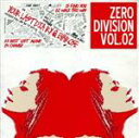 【中古】 ZERO DIVISION VOL．02／YOUR LAST DIARY／Evarose