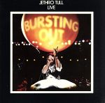 【中古】 【輸入盤】Bursting　Out／ジェスロ・タル