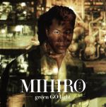【中古】 green　GO　light（DVD付）／MIHIRO～マイロ～