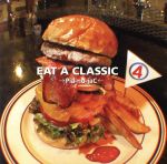 【中古】 EAT　A　CLASSIC　4／→Pia－no－jaC←