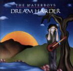 【中古】 【輸入盤】Dream　Harder／ザ・ウォーターボーイズ