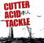 š ѳ͡CUTTERACIDTACKLE