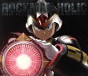 【中古】 ROCKMAN HOLIC〜the 25th Anniversary〜/SOUND HOLIC