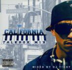 【中古】 CALIFORNIA　TALKBOX　MIX　Mixed　by　DJ　T！GHT／DJ　T！GHT（MIX）,Ese　Lil　One　feat．Dreamer，Low　J　Lokote,Hott　Box　＆　Zefour,DJ　AK