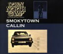 【中古】 SMOKYTOWN CALLIN/16FLIP