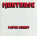【中古】 【輸入盤】Paper Money／モントローズ