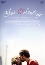 【中古】 ブルーバレンタイン/ライアン・ゴズリング,ミシェル・ウィリアムズ,デレク・シアンフランス(監督、脚本),グリズリー・ベア(音楽)