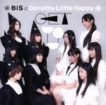 【中古】 GET　YOU（BiS盤）／BiSとDorothy　Little　Happy