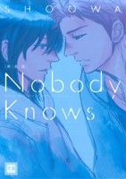 【中古】 Nobody Knows（新装版） 花音C／SHOOWA(著者)