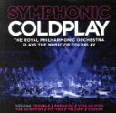 【中古】 【輸入盤】Symphonic　Coldplay／ロイヤル・フィルハーモニー管弦楽団