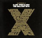 【中古】 【輸入盤】RAISE　YOUR　HANDS　−THE　GREATEST　HITS／エクスプレス2