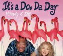 【中古】 【輸入盤】It’s a Doo Da Day/Wendy&Db(アーティスト)
