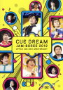【中古】 CUE DREAM JAM−BOREE 2012/OFFICE CUE