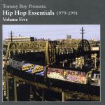 Artist Name: S - 【中古】 【輸入盤】Hip　Hop　Essentials　1979−1991　Vol．5／（オムニバス）